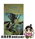 【中古】 English Fairy Tales Revised/WORDSWORTH ED/Flora Annie Steel / Arthur Rackha...