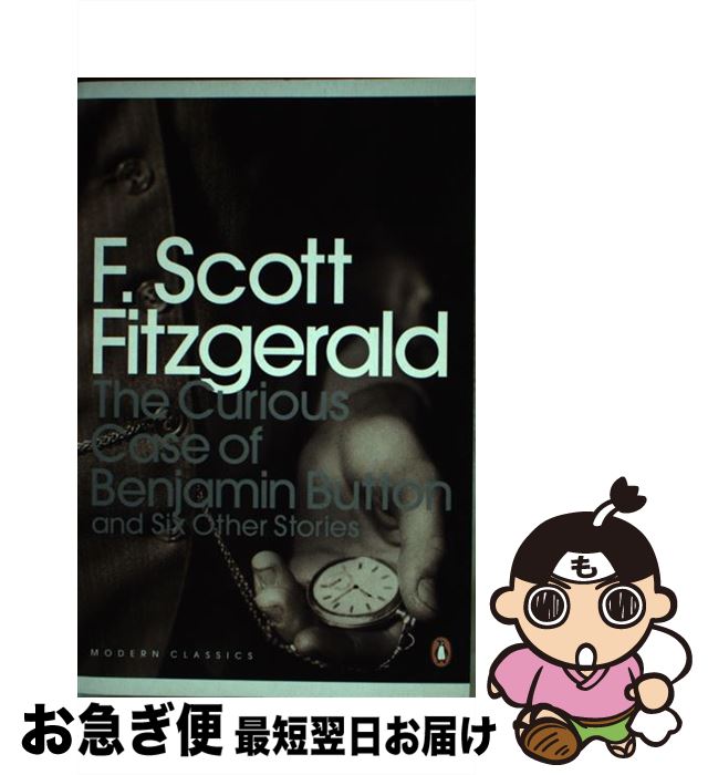 【中古】 CURIOUS CASE OF BENJAMIN BUTTON,THE(B) / F. Scott Fitzgerald / Penguin Clas...