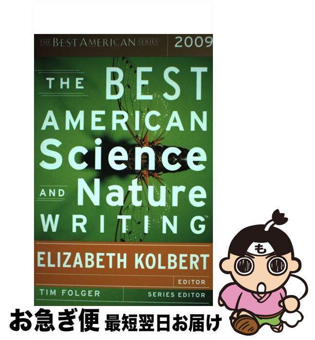 š The Best American Science and Nature Writing 2009 2009/MARINER BOOKS/Tim Fo...