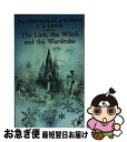 【中古】 LION,THE WITCH&THE WARDROBE:NARNIA #2(A) / C. S. Lewis / HarperCollins [その他...