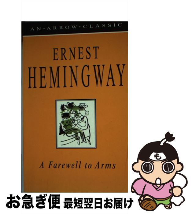  FAREWELL TO ARMS,A(A) / Ernest Hemingway / Arrow 