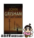 yÁz LAST JUROR,THE(A) / John Grisham / Random House Uk Ltd [y[p[obN]ylR|Xz