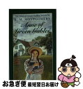 【中古】 ANNE OF GREEN GABLES:GREEN GABLES #1(A) / LUCY MAUD MONTGOMERY / BANTAM BOO...