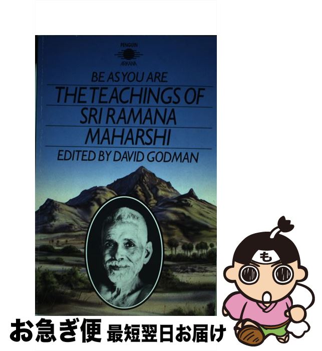 【中古】 Be as You Are: The Teachings of Sri Ramana Maharshi/PENGUIN UK/Ramana Maharshi / Sri Ramana Maharshi, David Godman / Penguin Books [ペーパーバック]【ネコポス発送】