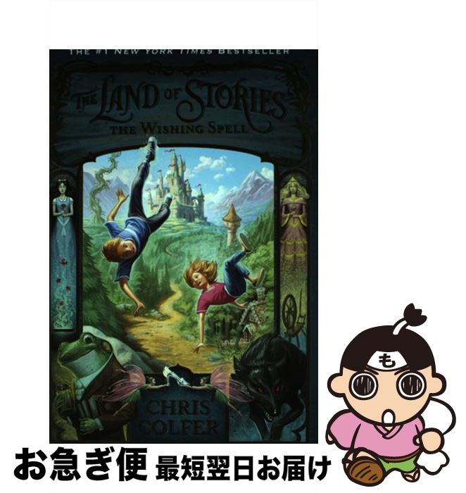 š The Wishing Spell / Chris Colfer / Little, Brown Books for Young Readers [...