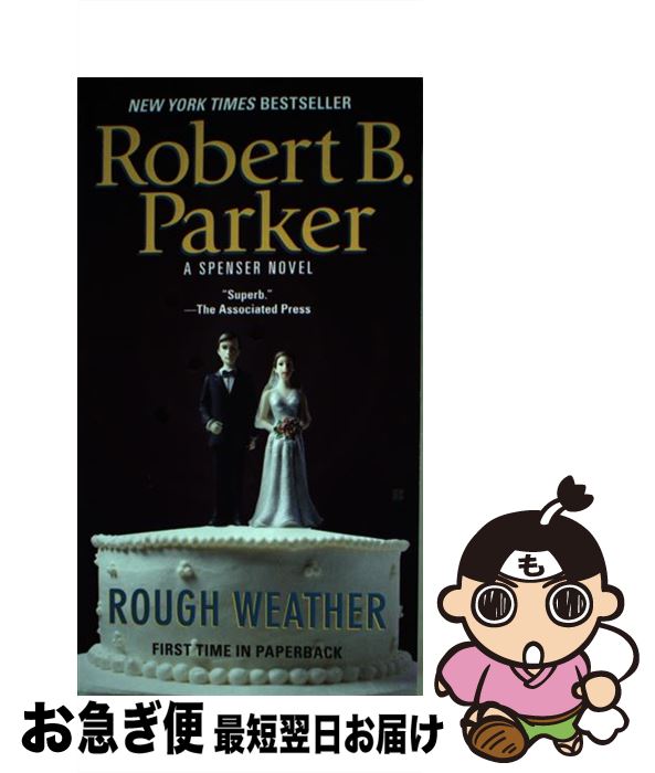 š Rough Weather / Robert B. Parker / G.P. Putnams Sons [ڡѡХå]ڥͥݥȯ