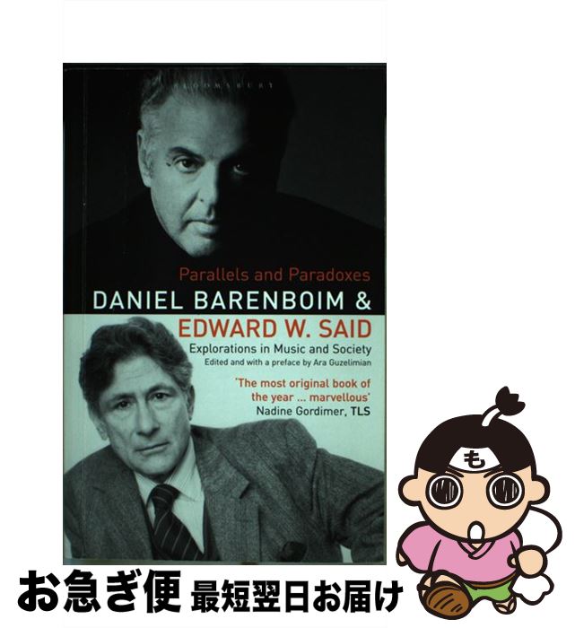 š PARALLELS AND PARADOXES(B) / Daniel Barenboim, Edward Said / Bloomsbury Pub...