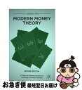【中古】 Modern Money Theory: A Primer on Macroeconomics for Sovereign Monetary Syst...