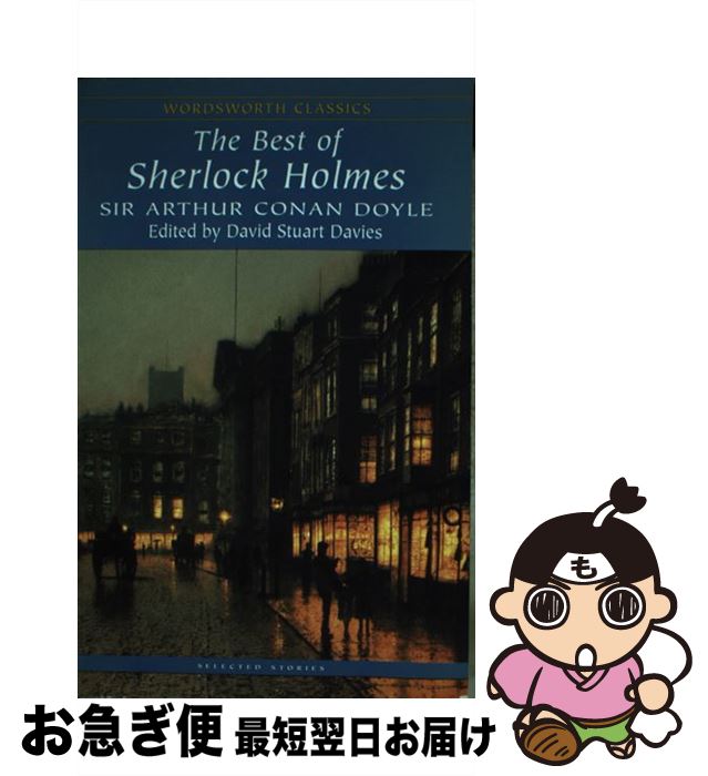 š The Best of Sherlock Holmes/WORDSWORTH ED/Arthur Conan Doyle / Doyle, Arthu...