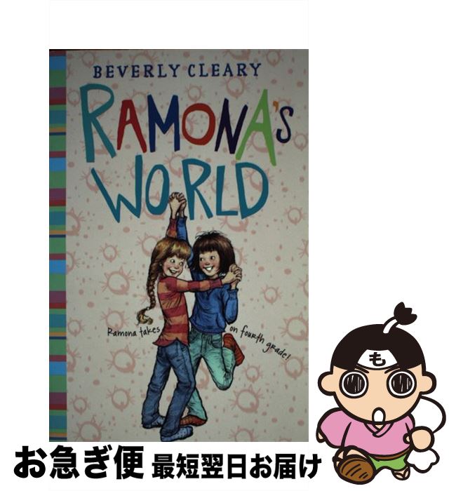 š Ramona's World/HARPERCOLLINS/Beverly Cleary / Beverly Cleary, Jacqueline Ro...
