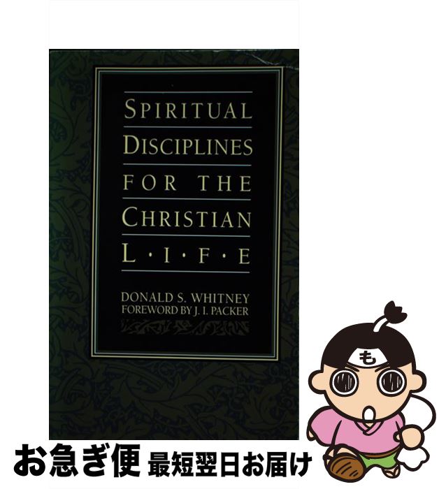  Spiritual Disciplines for the Christian Life/NAV PR/Rita J. Platt / Donald S. Whitney / Navpress Pub Group 