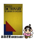 【中古】 Longman Dictionary of American English: A Dictionary for Learners of Englis...