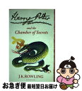 yÁz HARRY POTTER 2:CHAMBER OF SECRETS:NEW(B) / J. K. Rowling / Bloomsbury Publishing PLC [y[p[obN]ylR|Xz