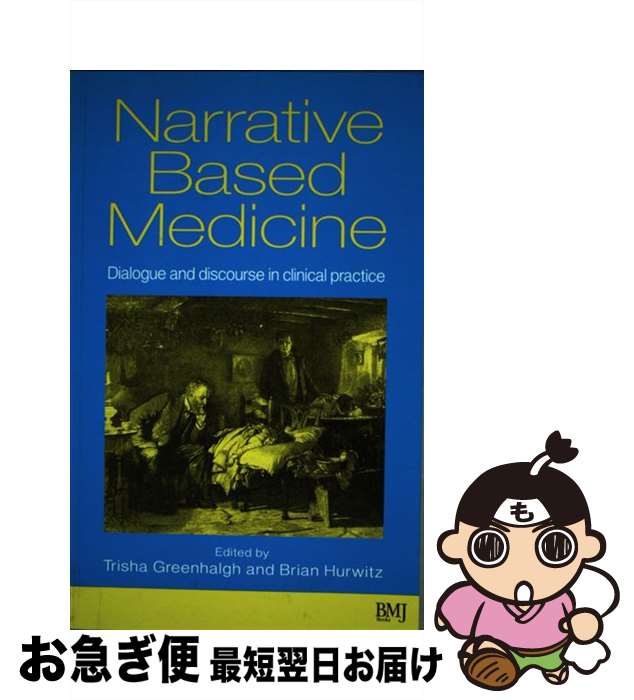 š Narrative Based Medicine/WILEY/Trisha Greenhalgh / Trisha Greenhalgh / BM [...