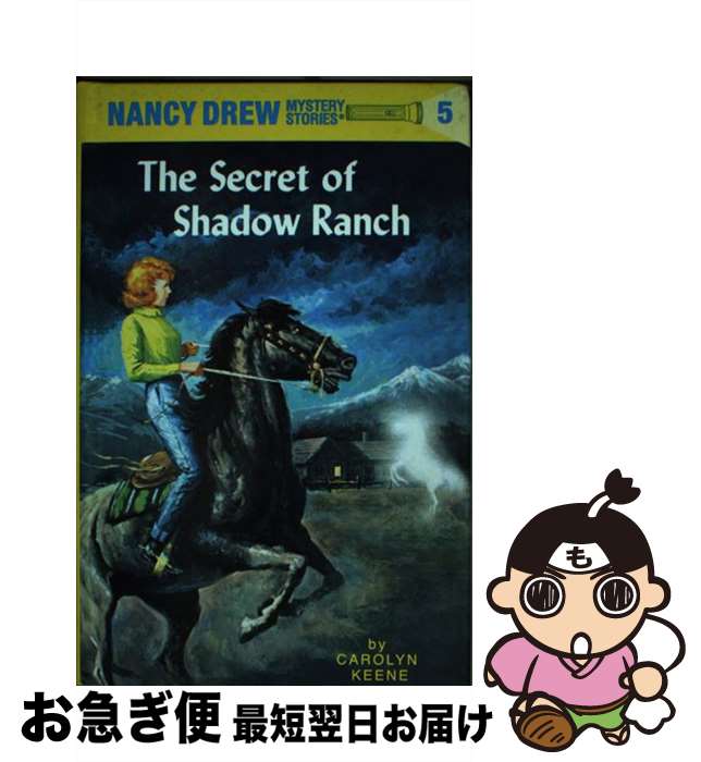 š The Secret of Shadow Ranch / Carolyn Keene / Grosset & Dunlap [ϡɥС]ڥͥݥ...