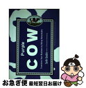 【中古】 Purple Cow, New Edition Transform Your Business by Being Remarkable Seth Go...