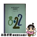 yÁz Birthday@book 822 / p쏑X() / p쏑X() [y[p[obN]ylR|Xz