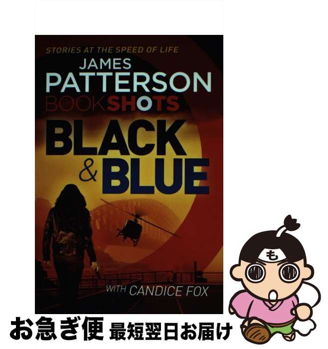 š Black & Blue BookShots James Patterson / James Patterson, Candice Fox / Boo...