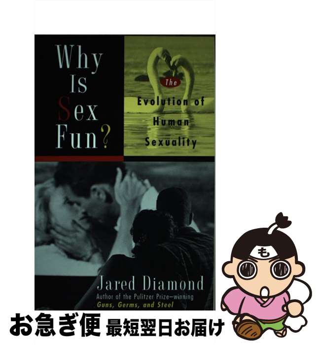 š Why Is Sex Fun?: The Evolution of Human Sexuality / Jared M Diamond / Basic...