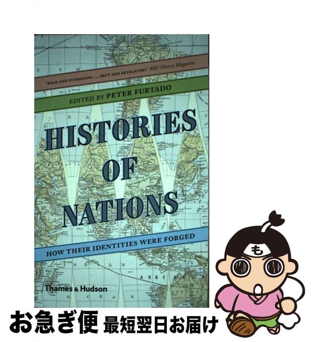 š Histories of Nations: How Their Identities Were Forged / Peter Furtado / Th...