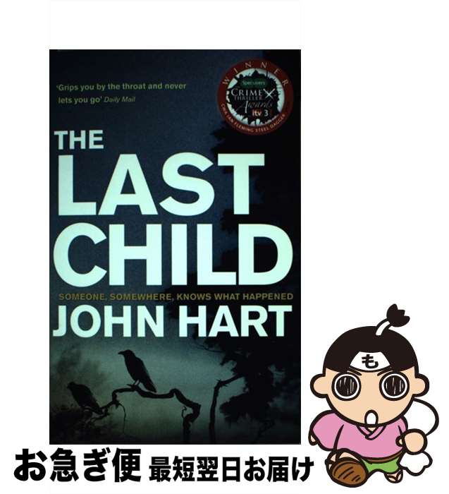 š LAST CHILD,THE(B) / John Hart / Hodder Paperback [ڡѡХå]ڥͥݥȯ