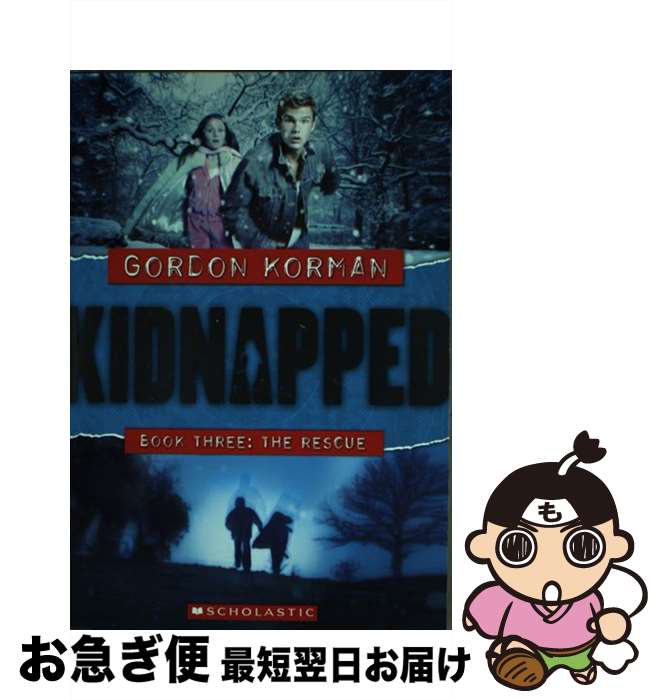 š The Rescue / Gordon Korman / Scholastic Paperbacks [ڡѡХå]ڥͥݥȯ