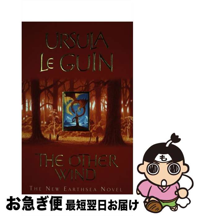  The Other WindThe Sixth Book of Earthsea Ursula K. LeGuin / Ursula K. Le Guin / Gollancz 