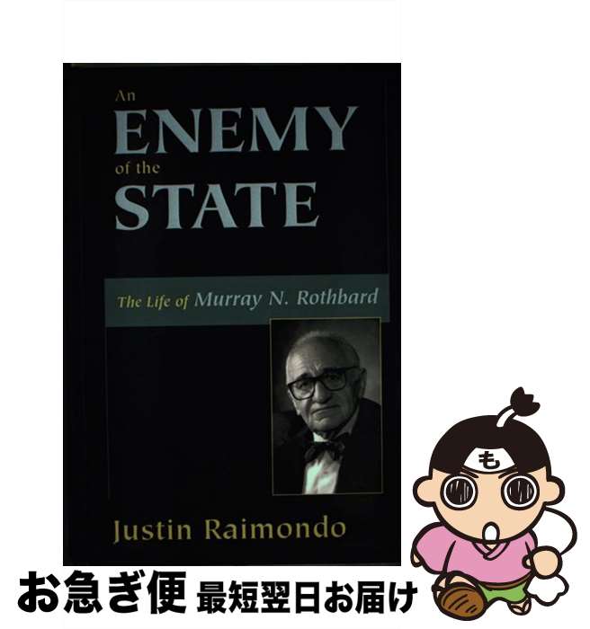 š An Enemy of the State / Justin Raimondo / Prometheus Books [ϡɥС]ڥͥݥȯ