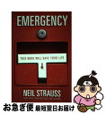 【中古】 Emergency: This Book Will Save Your Life / Neil Strauss / It Books ペーパーバック 【ネコポス発送】
