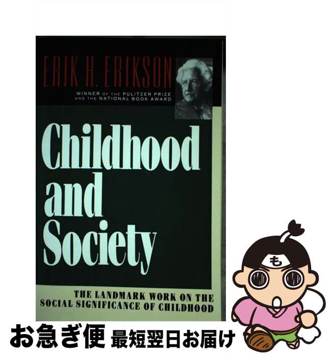 š Childhood and Society / Erik H Erikson / W W Norton & Co Inc [ڡѡХå]ڥͥ...