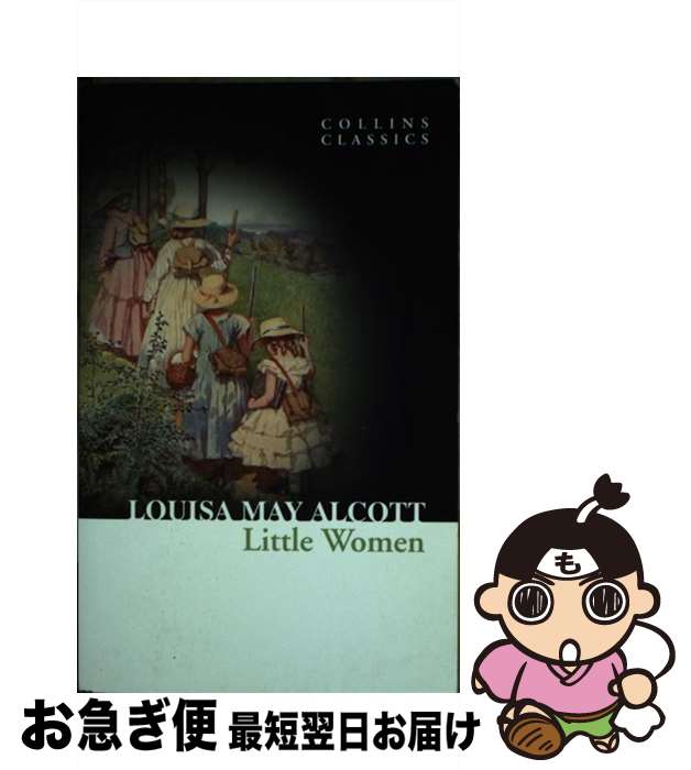 š LITTLE WOMEN(A) / Louisa May Alcott / William Collins & Sons Ltd [ڡѡХå]...