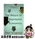 【中古】 RETURN OF DEPRESSION ECONOMICS,THE(B) / Paul R. Krugman / W W Norton & Co I...