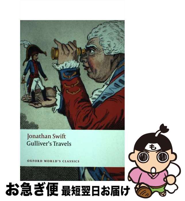 洋書, FICTION & LITERATURE  Gullivers Travels OXFORD UNIV PRJonathan Swift Jonathan Swift Oxford University Press (Japan) Ltd. 