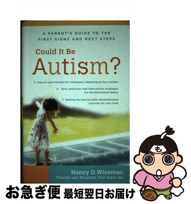 š Could It Be Autism?: A Parent's Guide to the First Signs and Next Steps/CRO...