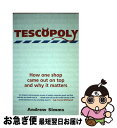 【中古】 TescopolyHow One Shop Came Out on Top and Why it Matters Andrew Simms / Fel...