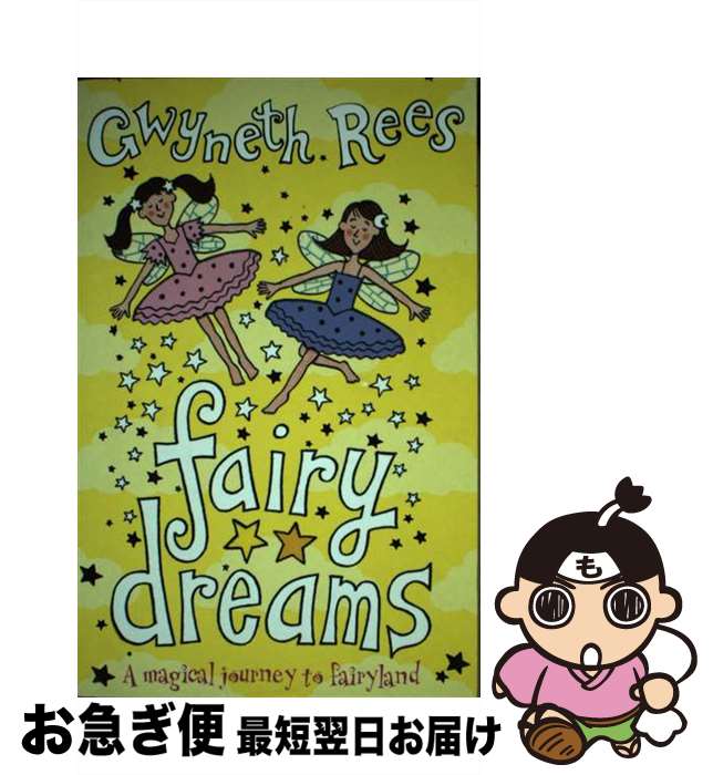 š Fairy Dreams: A Magical Journey to Fairyland/MACMILLAN UK/Gwyneth Rees / Gw...