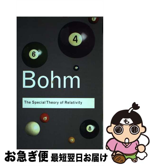 【中古】 The Special Theory of Relativity / David Bohm, John D. Barrow / Routledge [...