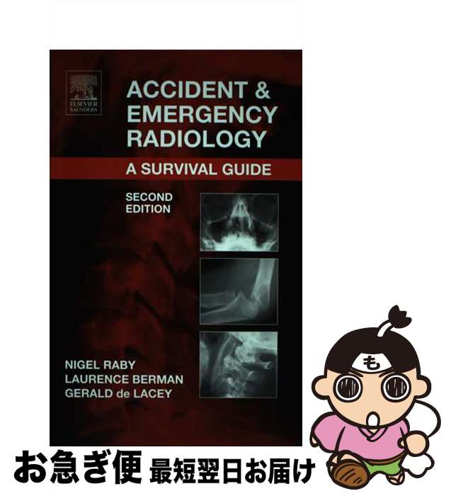 【中古】 Accident and Emergency Radiology Revised/SAUNDERS W B CO/Nigel Raby / Nigel...