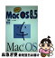 【中古】 技あり！Mac　OS　8．5 / 小山 香織 / オーム社 [単行本]【ネコポス発送】