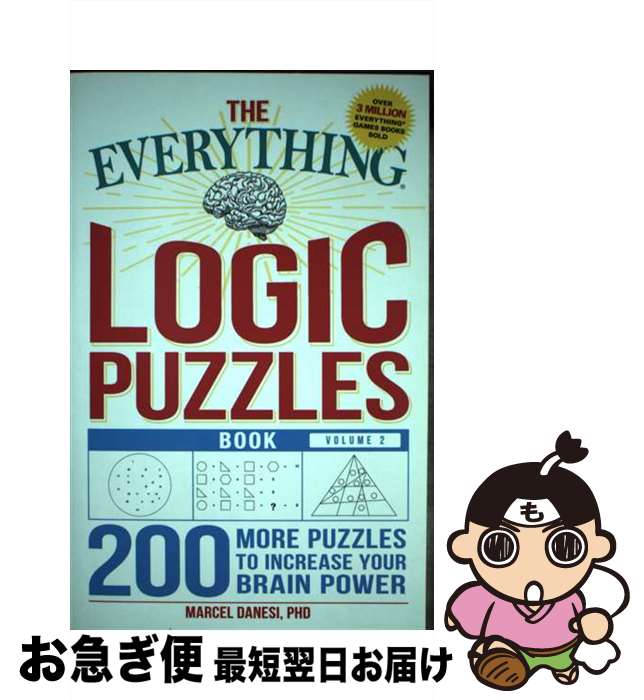 【中古】 The Everything Logic Puzzles Book, Volume 2: 200 More Puzzles to Increase Y...