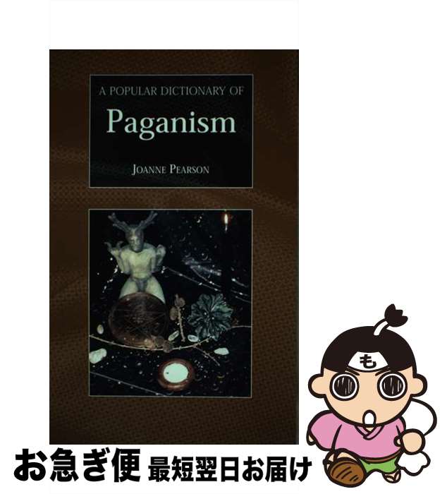 š A Popular Dictionary of Paganism Joanne Pearson / Joanne Pearson / Routledg...
