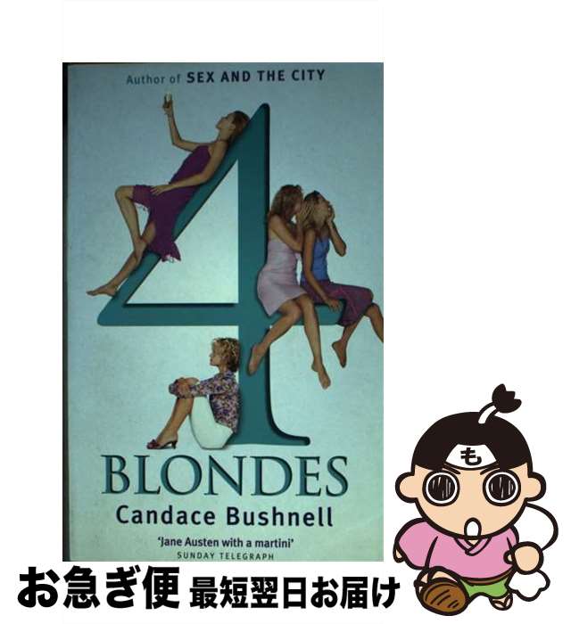 ����š� Four Blondes Candace Bushnell / Candace Bushnell / Abacus [�ڡ��ѡ��Хå�]�ڥͥ��ݥ�ȯ����
