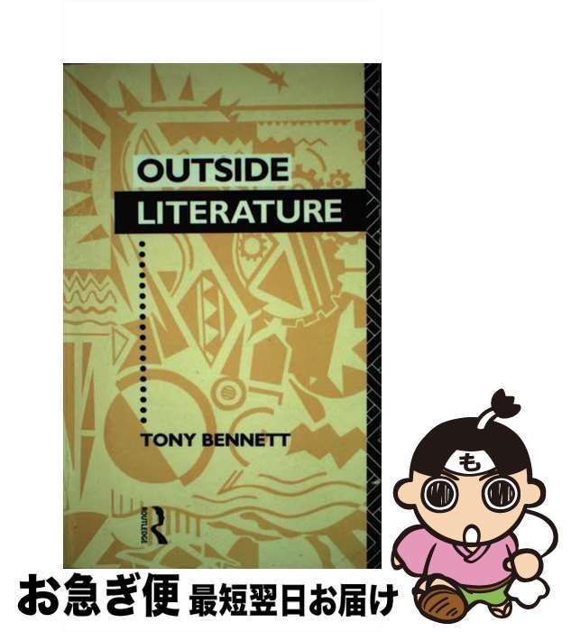 š Outside Literature Tony Bennett / Tony Bennett / Routledge [ڡѡХå]ڥͥݥȯ...