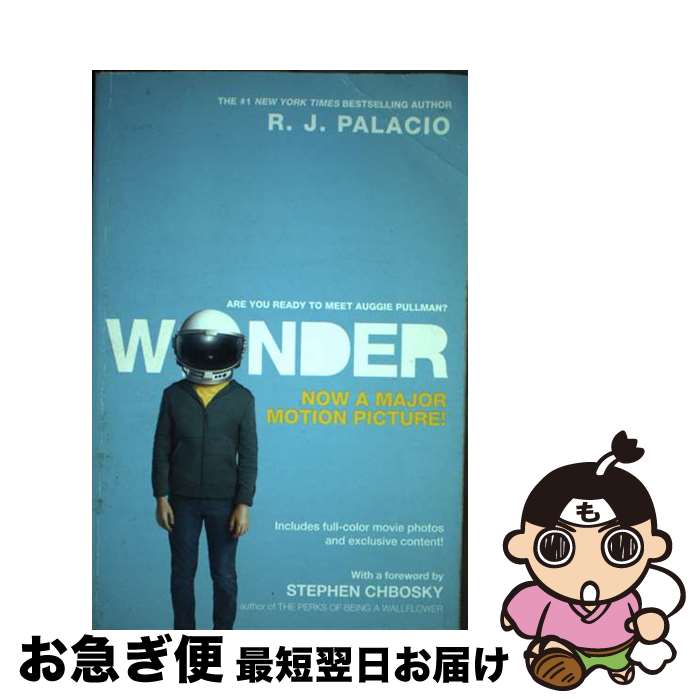 š WONDER:MOVIE TIE-IN(B) / R. J. Palacio / Knopf Books for Young Re...