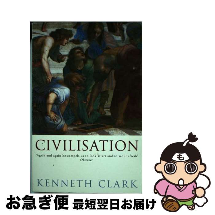 š Civilisation Kenneth Clark / Kenneth Clark / John Murray Publishers Ltd [ڡ...