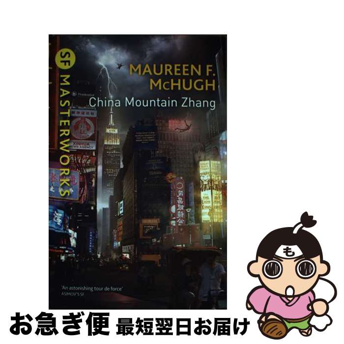 【中古】 China Mountain Zhang Maureen F. McHugh / Maureen F. McHugh / Gollancz [ペーパー...
