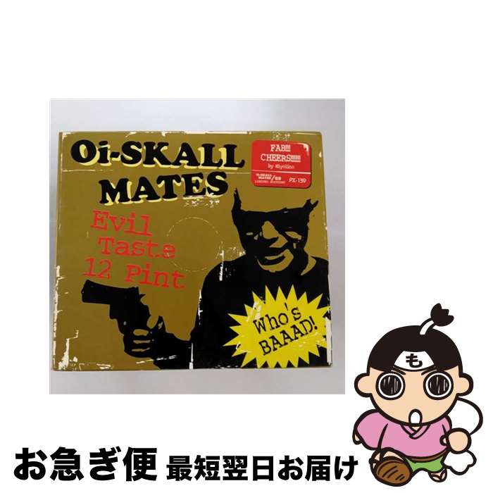 【中古】 Six　Pint　Evil　Taste/CD/PX-139 / Oi-SKALL MATES, Wataru Buster / ディスク・ユニオン [CD]【ネコポス発送】