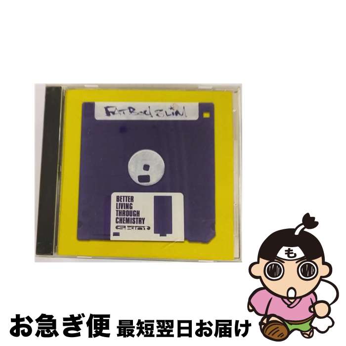 【中古】 ベター・リビング・スルー・ケミストリー/CD/ESCA-7325 / ファットボーイ・スリム / エピックレコードジャパン [CD]【ネコポス発送】