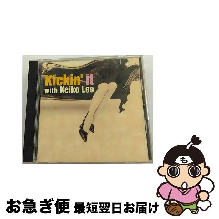 【中古】 キッキン・イット/CD/SRCS-8054 / ケイコ・リー / ソニー・ミュージックレコ ...