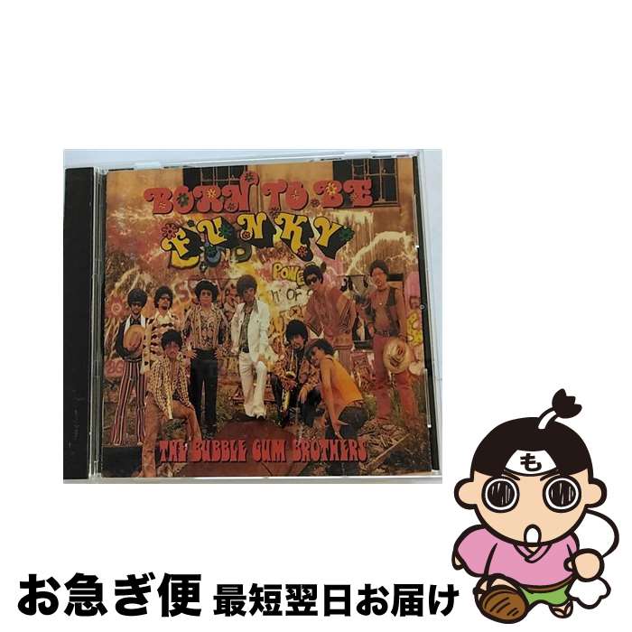 【中古】 BORN　TO　BE　FUNKY「ファンキーでいこう！！」/CD/ESCB-1076 / THE BUBBLE GUM BROTHERS / エピックレコードジャパン [CD]【ネコポス発送】